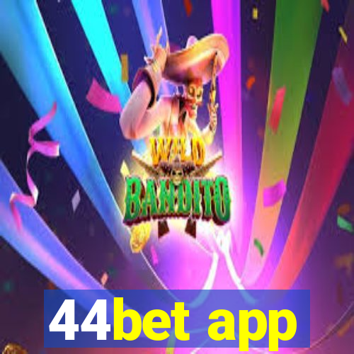 44bet app